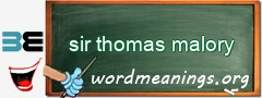 WordMeaning blackboard for sir thomas malory